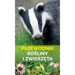 Przewodnik Rośliny i Zwierzęta - 1