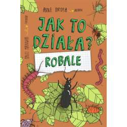 Jak to działa? Robale - 1