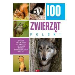 100 najciekawszych zwierząt Polski - 1