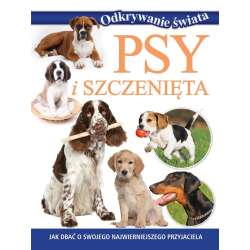 Odkrywanie świata. Psy i szczenięta - 1